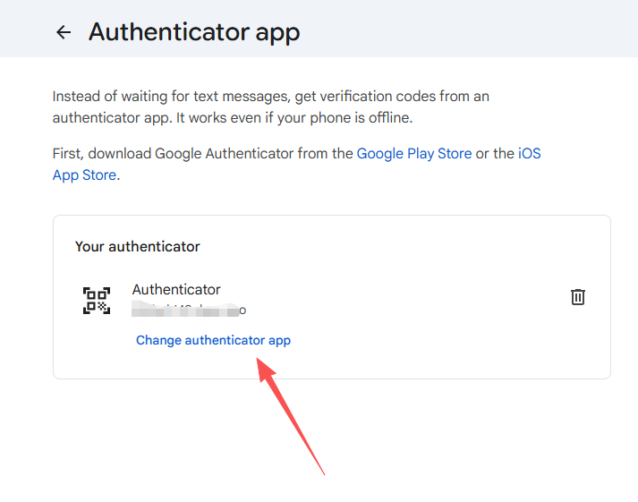 点击 Change authenticator app